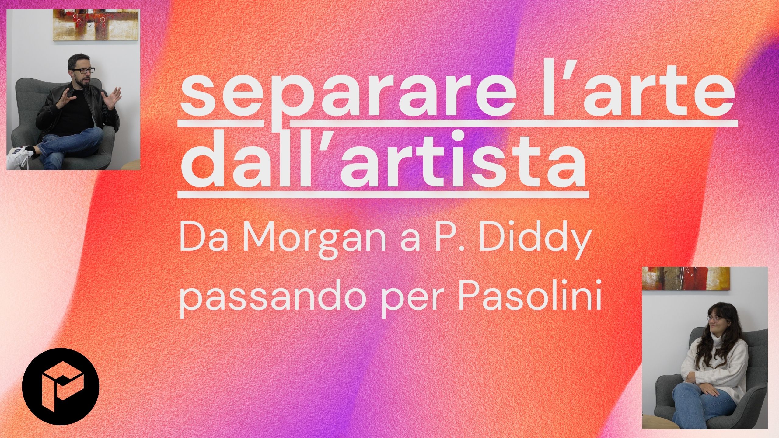 La separazione tra arte e artista: un dilemma contemporaneo